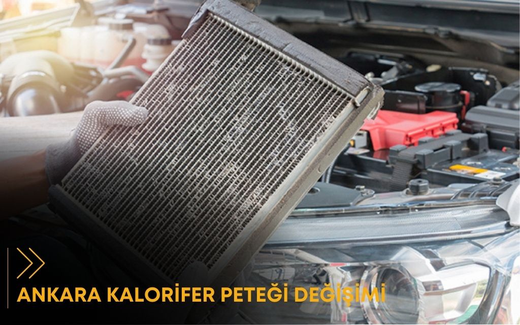 Ankara Kalorifer Peteği Değişimi